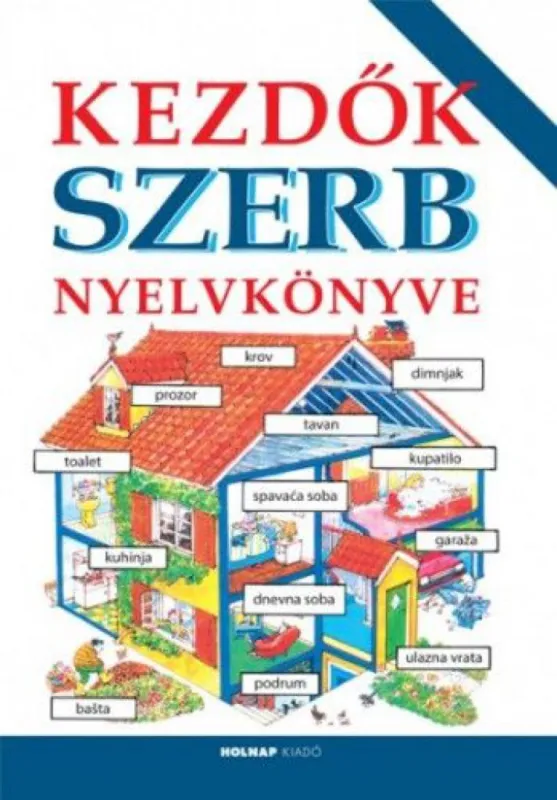 Szezonális akció Kezdők szerb nyelvkönyve