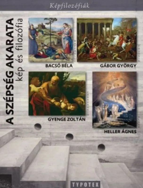 Gyors kiszállítás A szépség akarata - Kép és filozófia