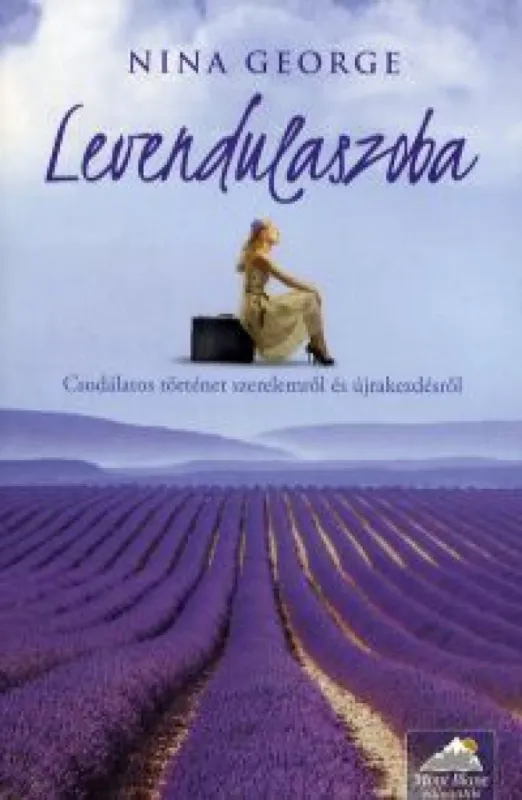 Biztonságos fizetés Levendulaszoba - Csodálatos történet szerelemről és újrakezdésről