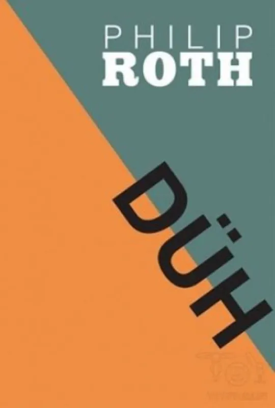 Düh - Philip Roth Expressz szállítás