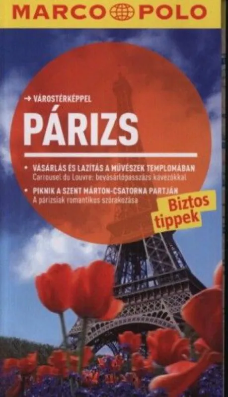 Legkelendőbb Párizs - Marco Polo