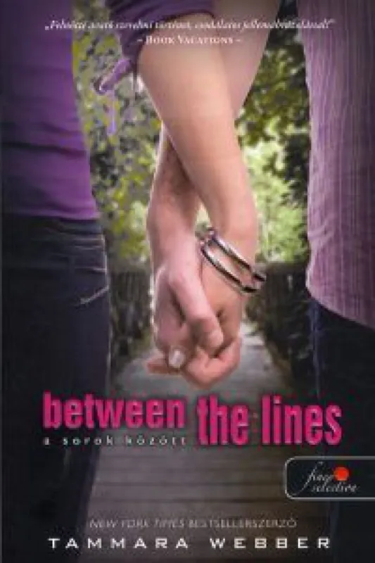 Between the lines - Sorok között Ne maradj le