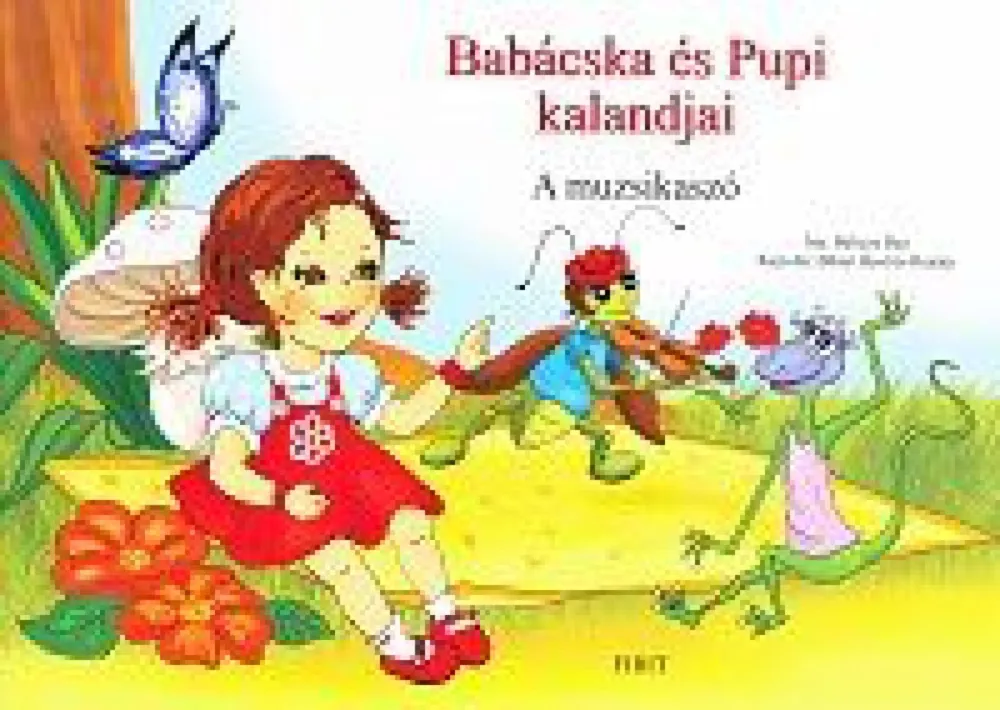 Outlet Babácska és Pupi kalandjai - A muzsikaszó
