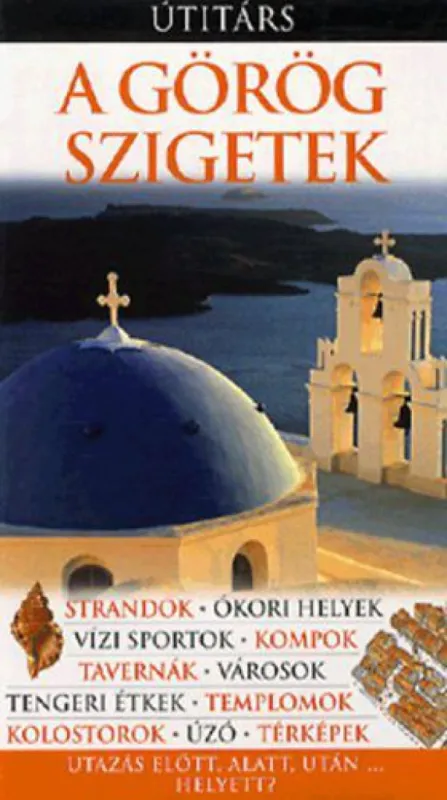 A Görög szigetek - Útitárs Szezonális akció