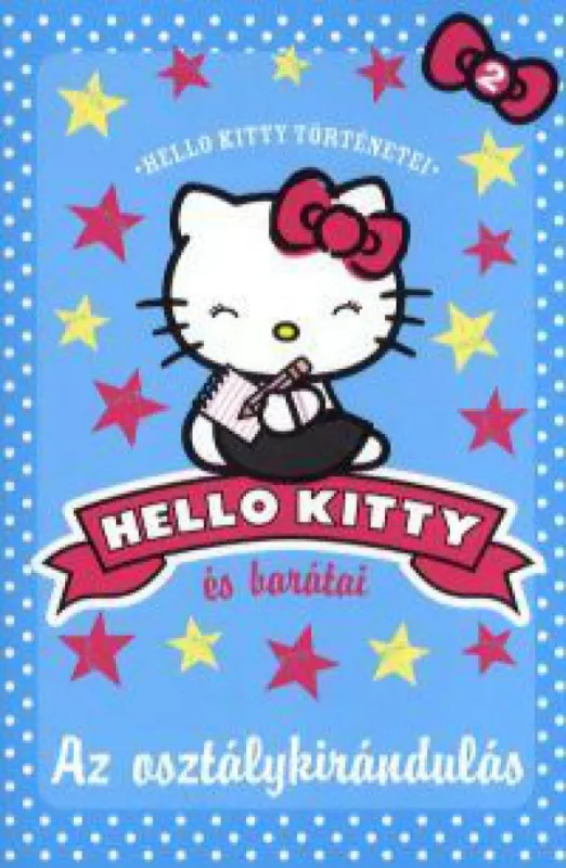 Bestseller Az osztálykirándulás - Hello Kitty és barátai