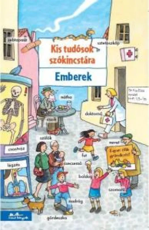 Szuper ajánlat Kis tudósok szókincstára - Emberek
