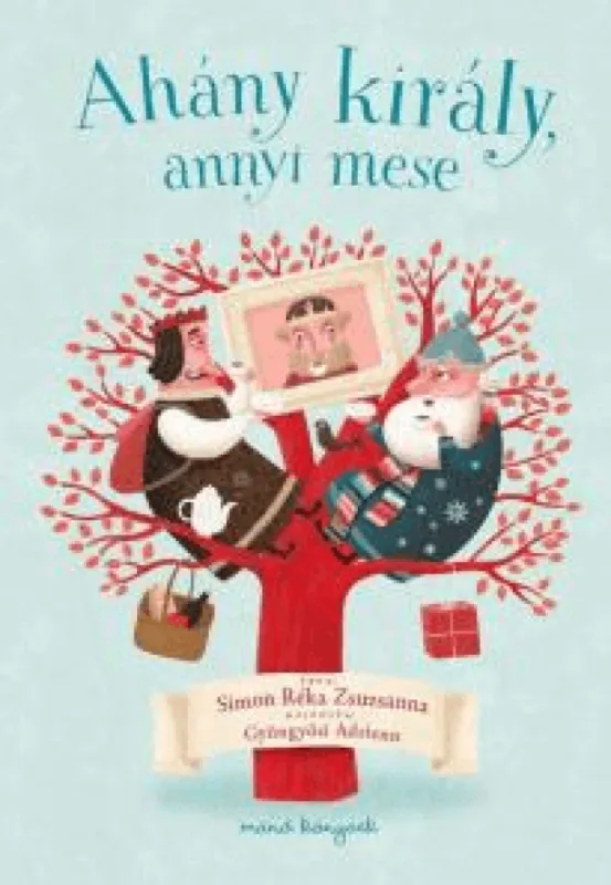 Ahány király, annyi mese Ajánlat