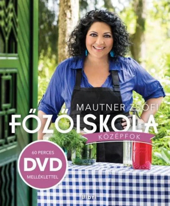 Főzőiskola Középfok - DVD melléklettel Gyors kiszállítás
