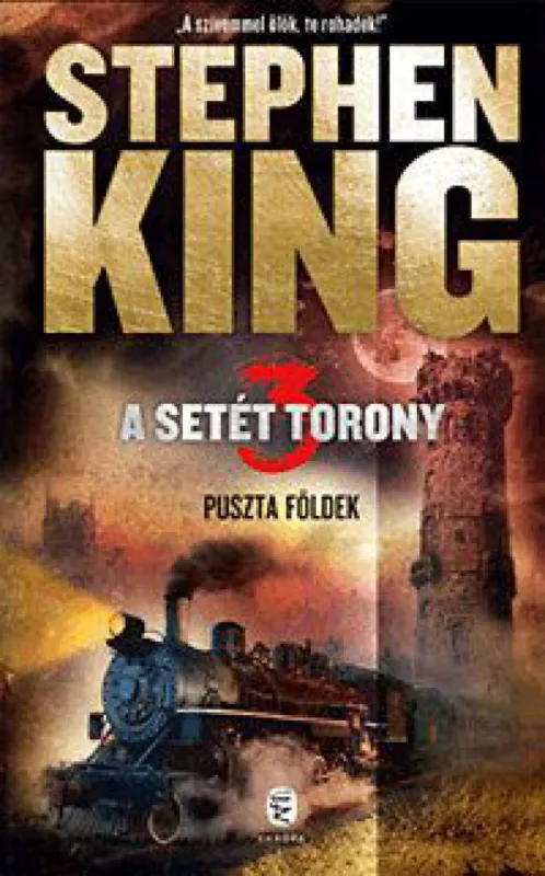 Puszta földek - A Setét Torony 3. Outlet
