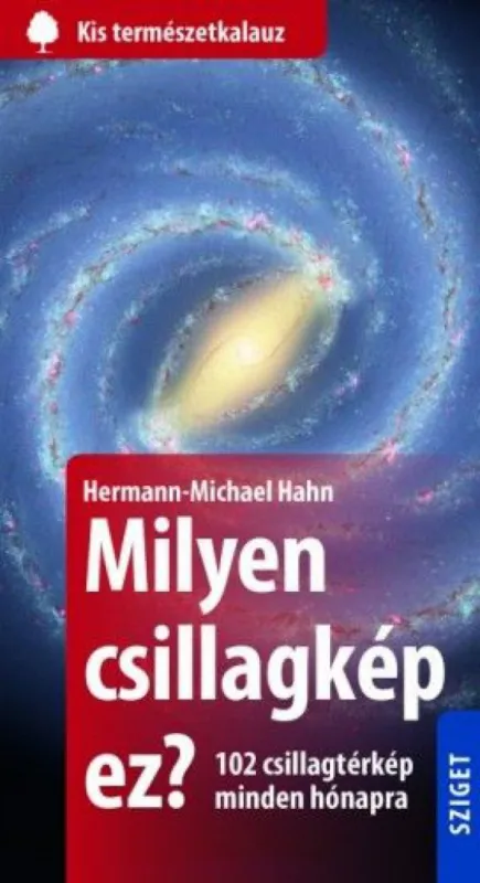 Milyen csillagkép ez? - 102 csillagtérkép minden hónapra Legnépszerűbb