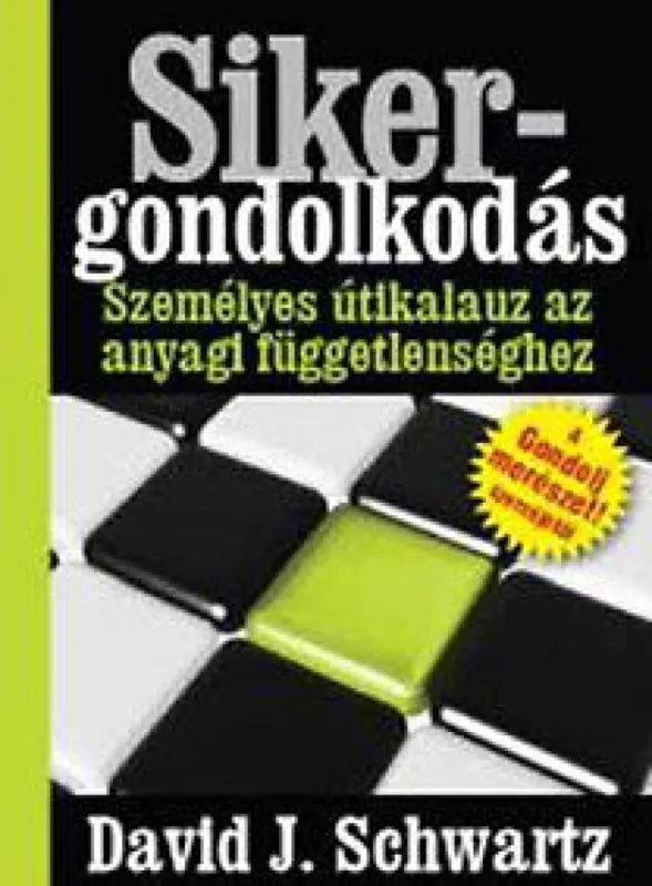 Akció Sikergondolkodás - Személyes útikalauz az anyagi függetlenséghez