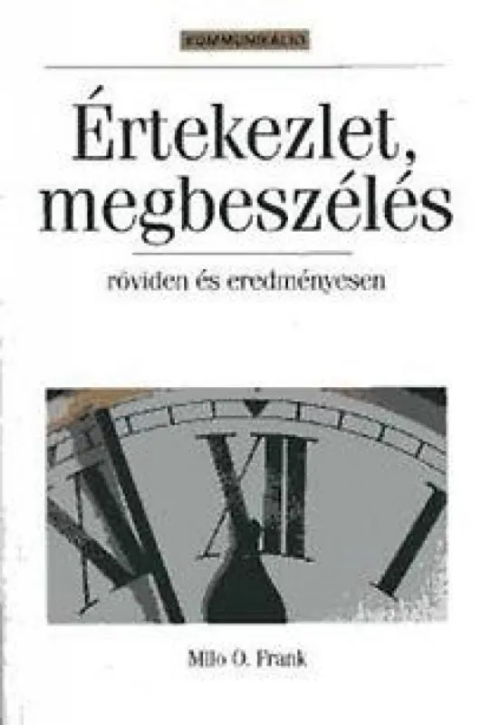 Szuper akció Értekezlet, megbeszélés - röviden és eredményesen