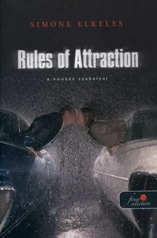 A vonzás szabályai - Rules of Attraction Kedvezményes ár