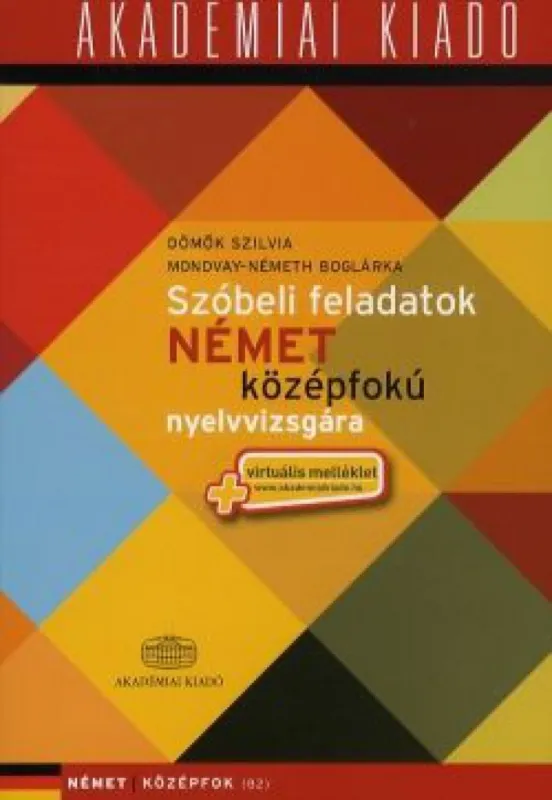 Szóbeli feladatok német középfokú nyelvvizsgára Szuper akció