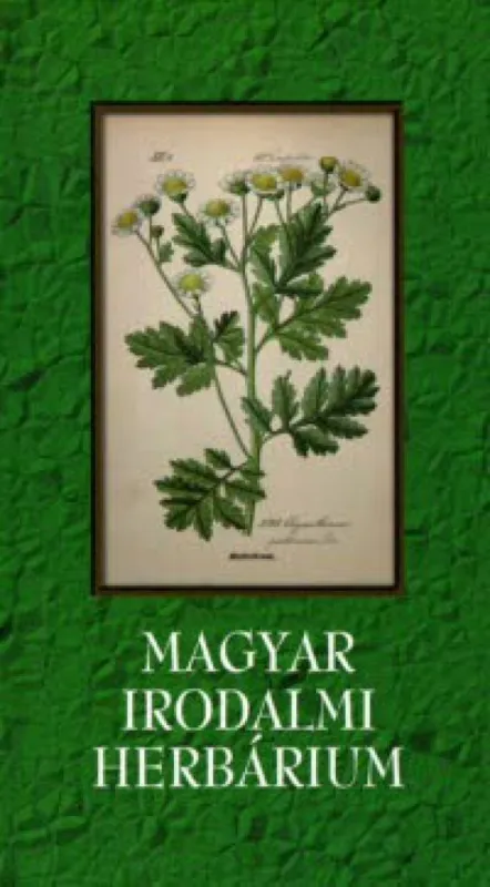 Biztonságos fizetés Magyar irodalmi herbárium