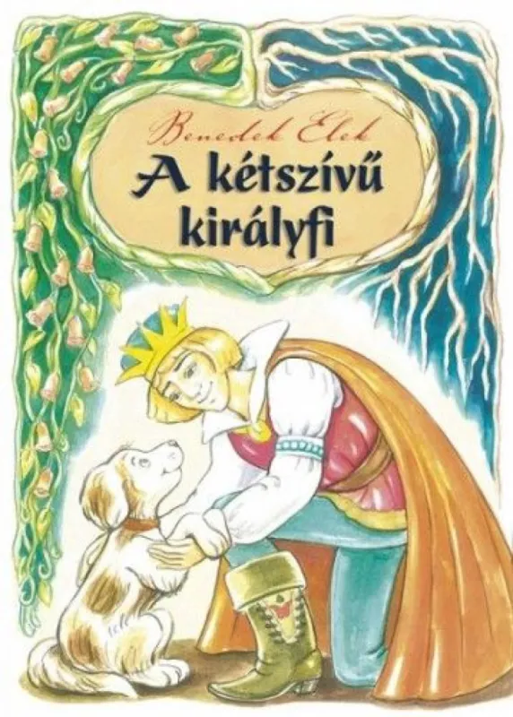 A kétszívű királyfi Népszerű