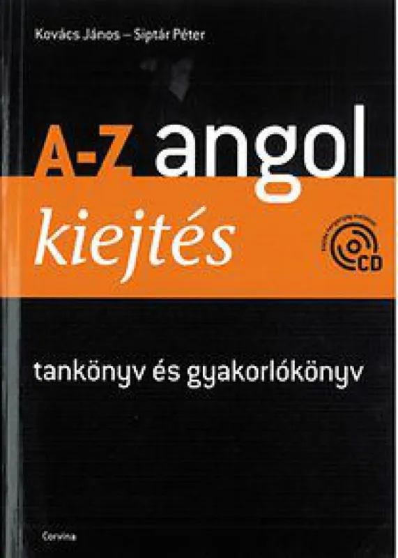 Expressz kézbesítés A-Z angol kiejtés - Tankönyv és gyakorlókönyv