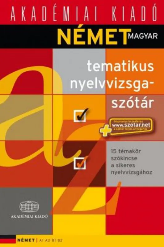Német-magyar tematikus nyelvvizsga szótár Biztonságos vásárlás