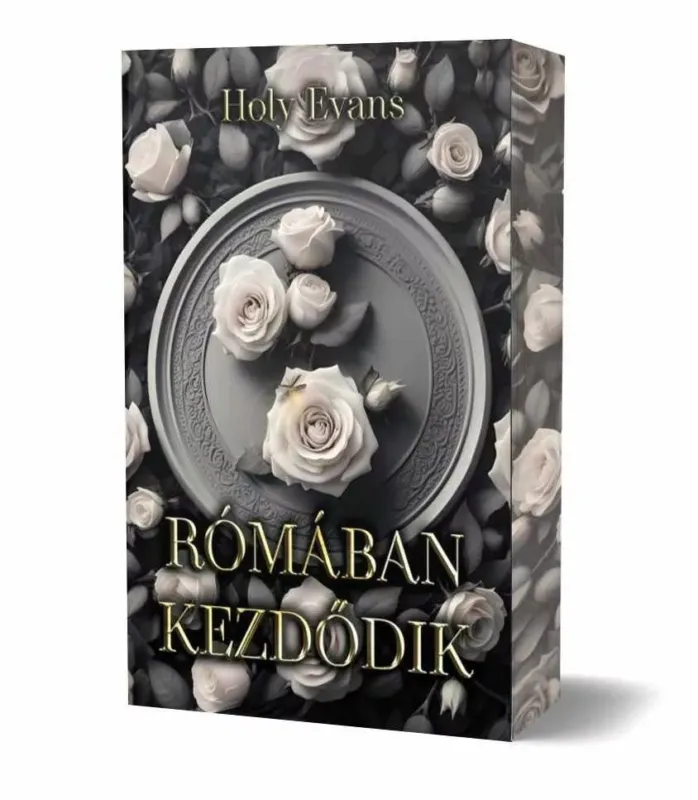 Rómában kezdődik (éldekorált) - Holy Evans Nézd meg most