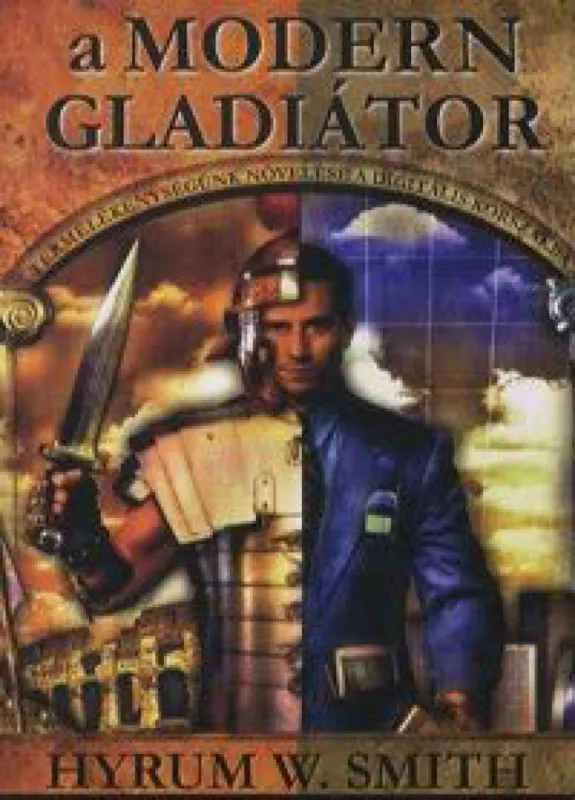 Újdonság A modern gladiátor - Termelékenységünk növekedése a digitális korszakban