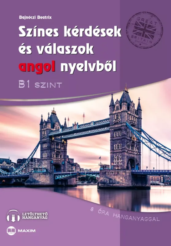 Színes kérdések és válaszok angol nyelvből - B1 szint (letölthető hanganyaggal) - Bajnóczi Beatrix Végkiárusítás