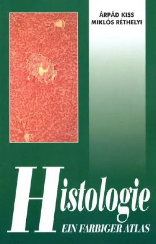 Legjobb ár Histologie - Szövettan atlasz