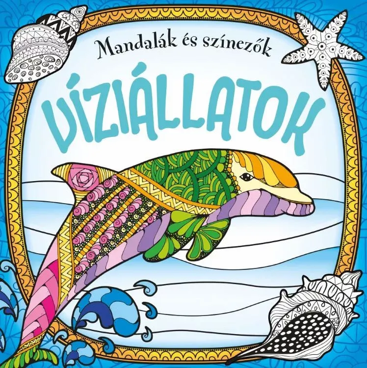 Végkiárusítás Mandalák és színezők - Víziállatok
