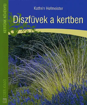 Kedvezmény Díszfüvek a kertben