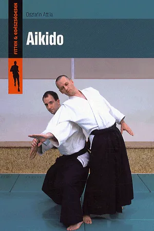 Legnépszerűbb Aikido