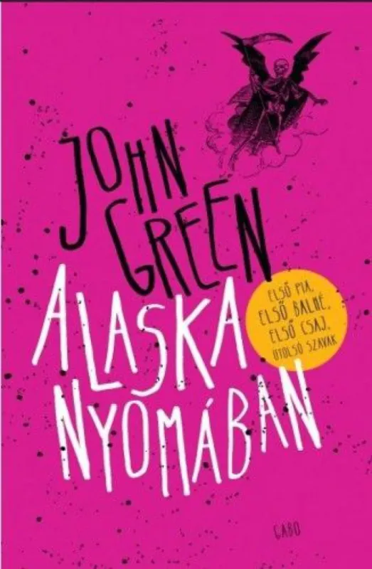 Vásárlói kedvenc Alaska nyomában