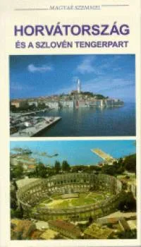 Végkiárusítás Horvátország és a Szlovén tengerpart