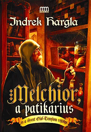 Expressz kézbesítés Melchior, a patikárius