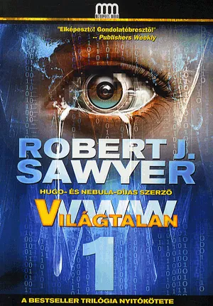 Szuper ajánlat WWW 1. - Világtalan