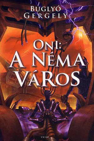 Azonnal elérhető Oni: A néma város