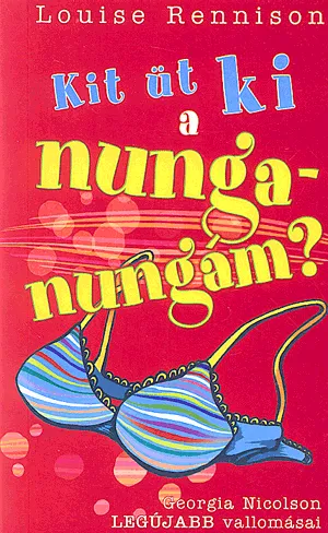 Kit üt ki a nunga-nungám? Akciós ár