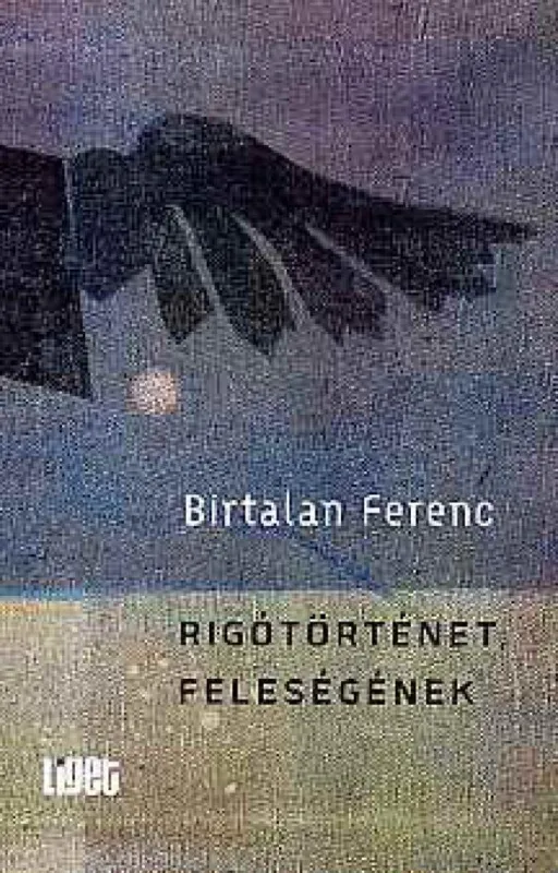 Rigótörténet, feleségének Vedd meg online