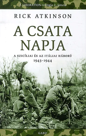 A csata napja - A szicíliai és az itáliai háború 1943-44 Expressz szállítás