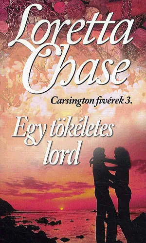 Azonnal elérhető Egy tökéletes lord - Carsington fivérek 3.