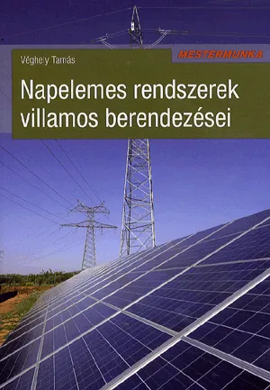 Napelemes rendszerek villamos berendezései Legnépszerűbb