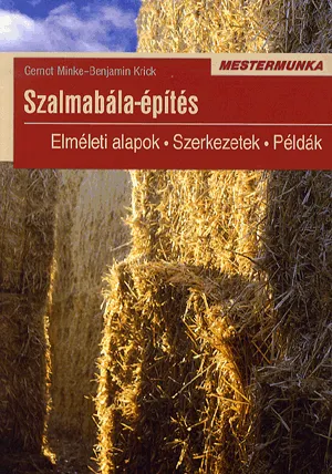 Árcsökkenés Szalmabála-építés - Mestermunka sorozat