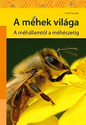 A méhek világa Biztonságos fizetés