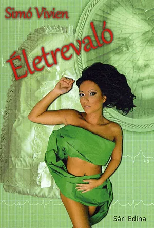 Árcsökkenés Életrevaló - Simó Vivien igaz története
