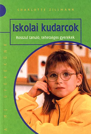 Iskolai kudarcok Csak ma