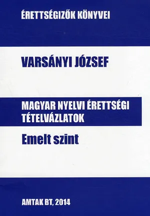Magyar nyelvi érettségi - Emelt szint Korlátozott ajánlat