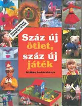 Száz új ötlet, száz új játék Kiárusítás