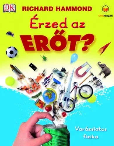 Rendeld meg most Érzed az erőt? - Varázslatos fizika