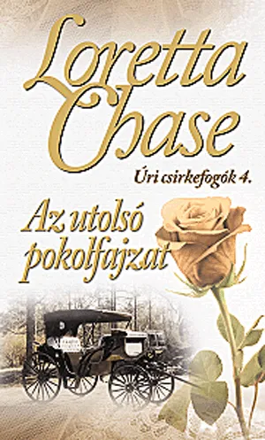 Az utolsó pokolfajzat - Úri csirkefogók 4. Vedd meg most