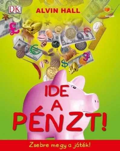 Legjobb ár Ide a pénzt! - Zsebre megy a játék!