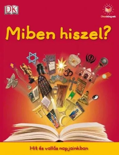 Miben hiszel? - Hit és vallás napjainkban Gyors kiszállítás