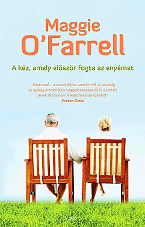 A kéz, amely először fogta az enyémet Korlátozott ajánlat